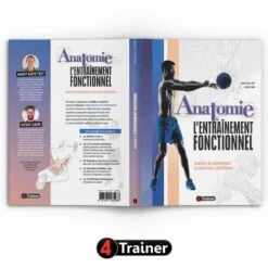 ANATOMIE ET ENTRAÎNEMENT FONCTIONNEL - 4Trainer Editions -Cress Sport Boutique anatomie et entrainement fonctionnel 4trainer editions 4