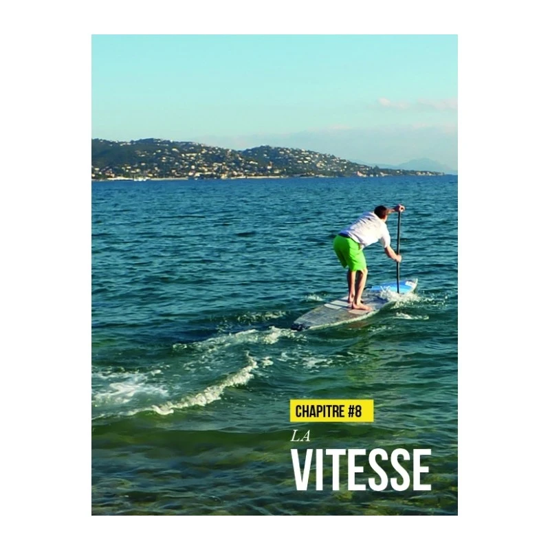 Stand Up Paddle - Entraînement Technique Et Préparation Physique - 4TRAINER Editions 3 Stand Up Paddle - Entraînement Technique Et Préparation Physique - 4TRAINER Editions – Image 3