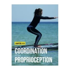 Stand Up Paddle - Entraînement Technique Et Préparation Physique - 4TRAINER Editions 13 Stand Up Paddle - Entraînement Technique Et Préparation Physique - 4TRAINER Editions -Cress Sport Boutique stand up paddle entrainement technique et preparation physique 3